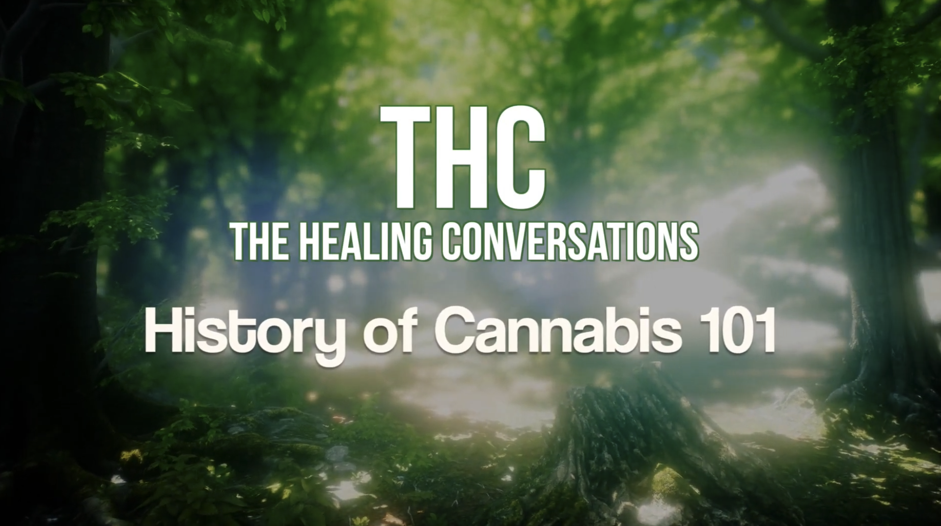 History of Cannabis 101